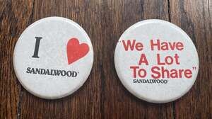 VTG Sandalwood "I Love" + "We Have A Lot To Share" Pinback 2.25” Buttons (2 pcs)